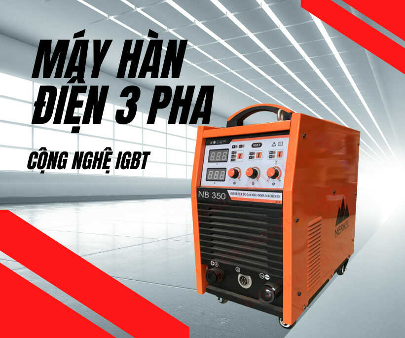 Máy hàn điện 3 pha