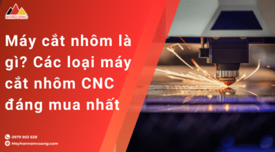 Máy cắt nhôm