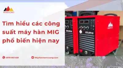 công suất máy hàn MIG