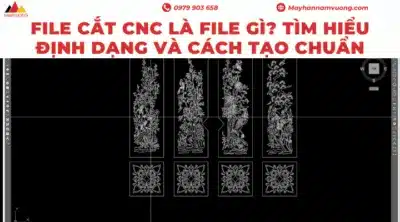 File cắt CNC là file gì