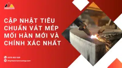 tiêu chuẩn vát mép mối hàn