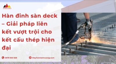 Hàn đinh sàn deck