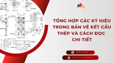Các ký hiệu trong bản vẽ kết cấu thép