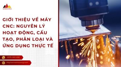Giới thiệu về máy CNC