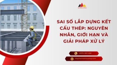 sai số lắp dựng kết cấu thép