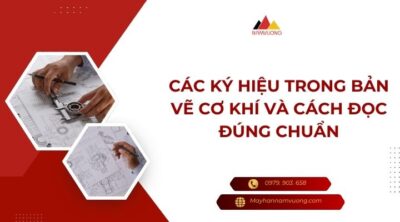 các ký hiệu trong bản vẽ cơ khí