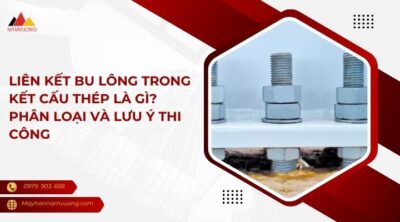 Liên kết bu lông trong kết cấu thép