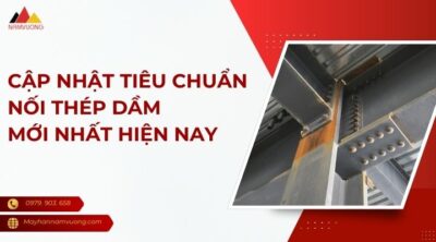 Tiêu chuẩn nối thép dầm